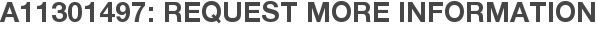 A11301497: Request More Information