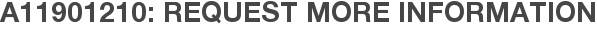 A11901210: Request More Information