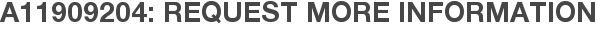 A11909204: Request More Information