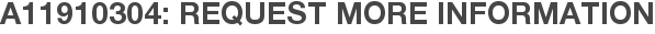 A11910304: Request More Information