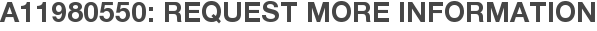 A11980550: Request More Information
